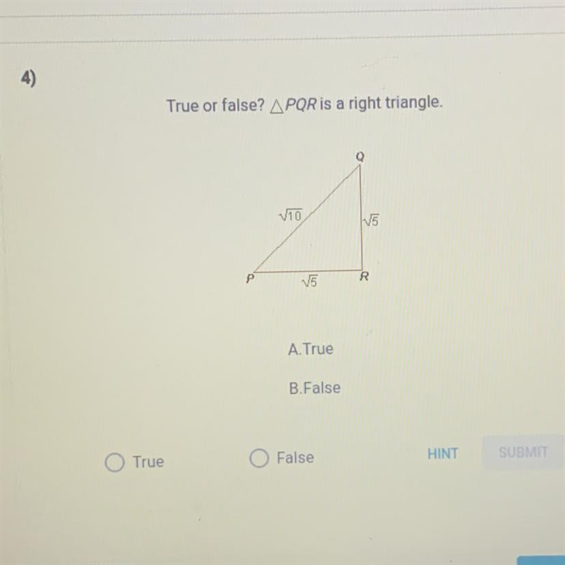 True or false? Pqr is a right triangle.-example-1