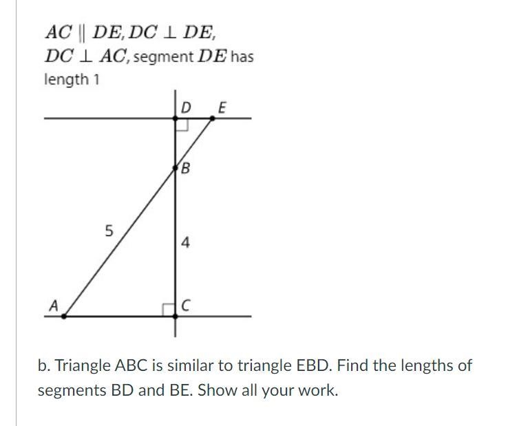 b. Triangle ABC is similar to triangle EBD. Find the lengths of segments BD and BE-example-1