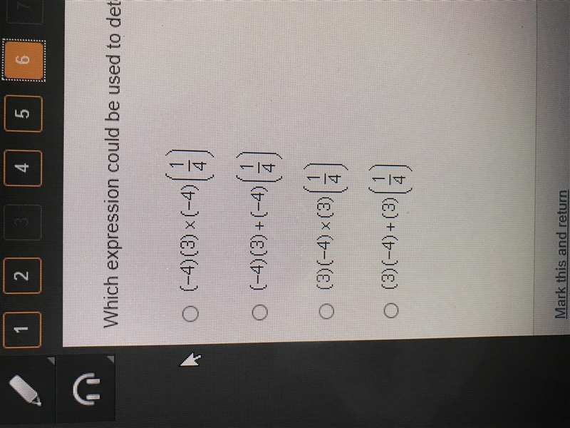 Which expression could be use to determine the product of -4and 3/1/4-example-1