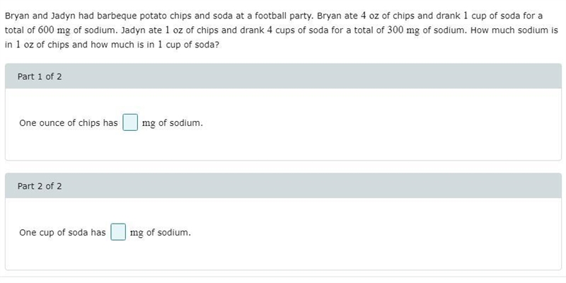 Bryan and Jadyn had barbeque potato chips and soda at a football party. Bryan ate-example-1