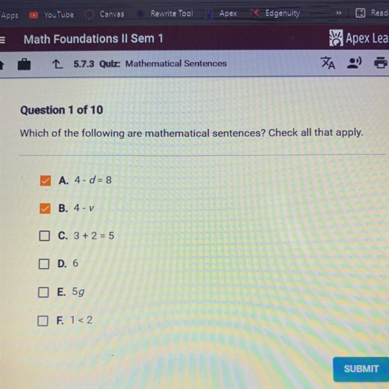 Which of the following are mathematical sentences? Check all that apply. MULTIPLE-example-1