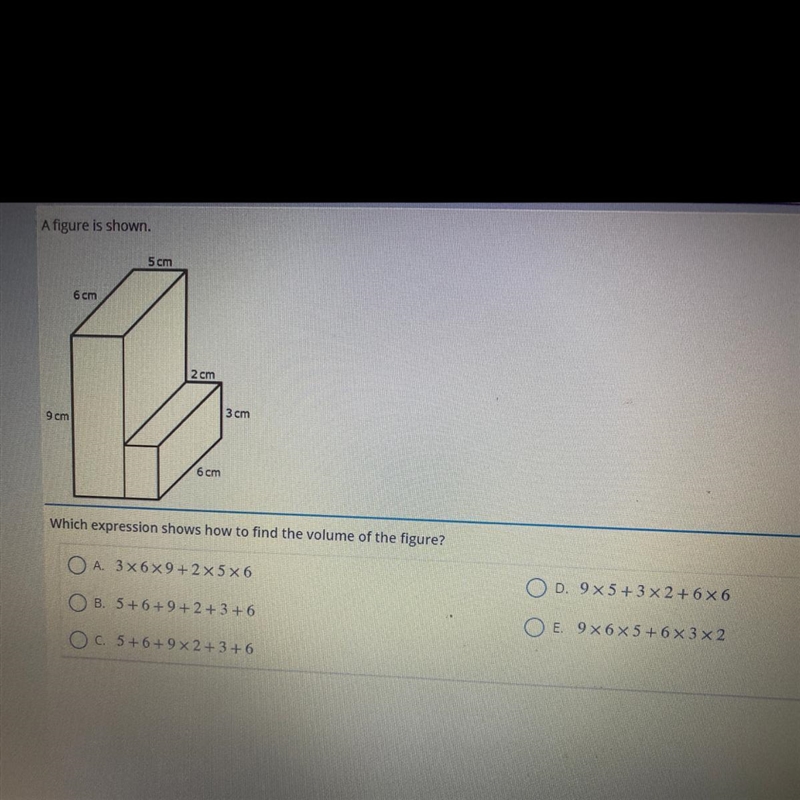 A figure is shown. 5 cm 6 cm 2 cm 9 cm 3 cm 6 cm Which expression shows how to find-example-1