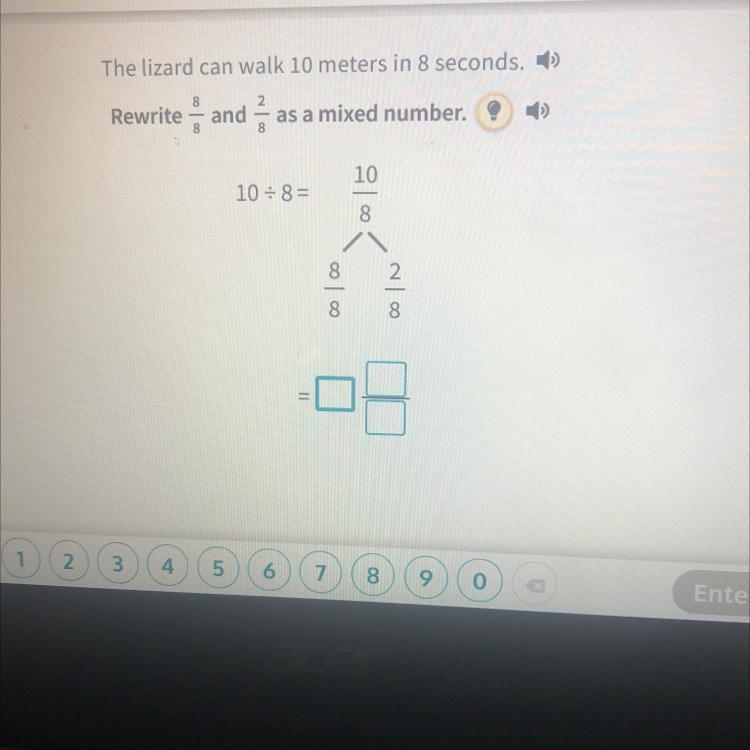 Rewrite 8/8 and 2/8 as a mixed number. PLEASE HELP RUNNING LATE ON MY WORK!!!!!!-example-1