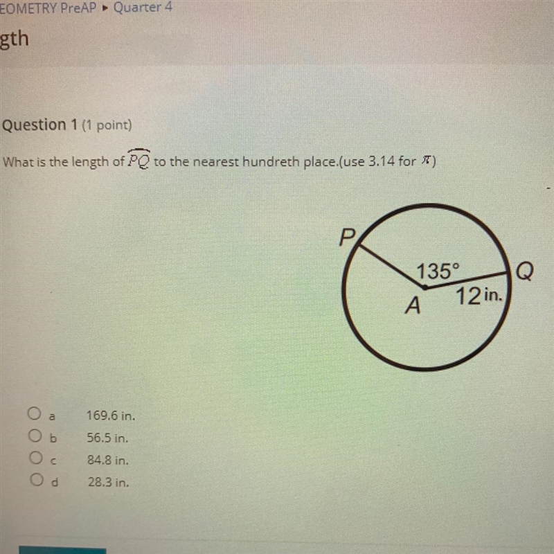 What is the length of PQ to the nearest hundreth place.(use 3.14 for *) P 135° Q A-example-1