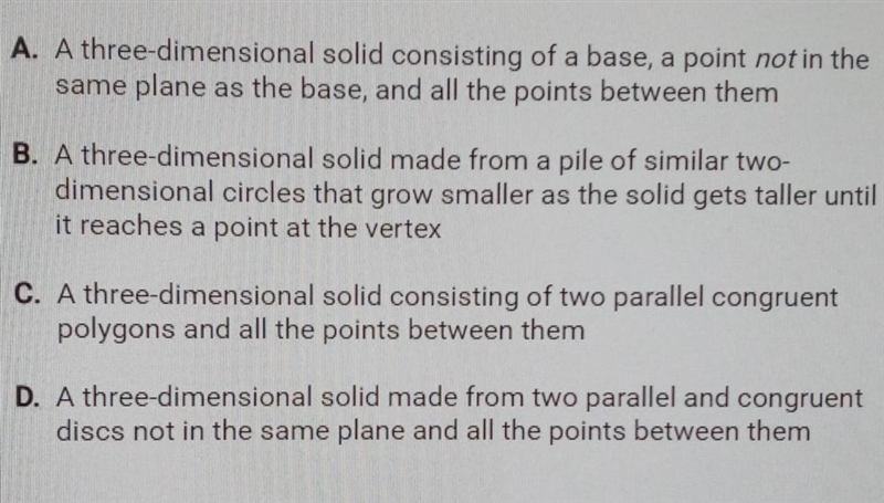 Which of the following best describes a cone​-example-1