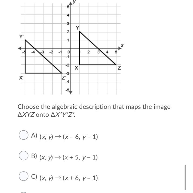 HELP ASAP OFFERING 13 points Choose the algebraic description that maps the image-example-1