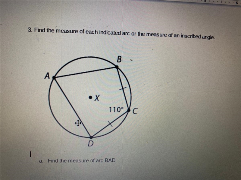 Find the measure of each indicated arc or the measure of an inscribed angle. a. Find-example-1