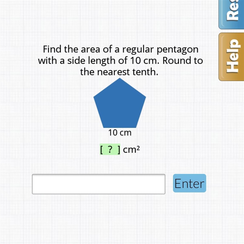 Find the area of a regular pentagon with a side length of 10 cm. Round to the nearest-example-1