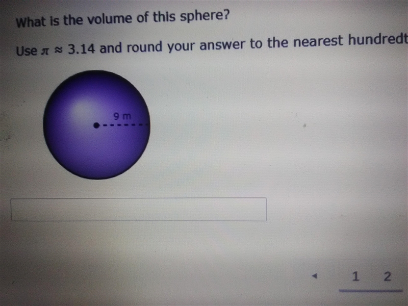 What is the volume of this sphere Use π=3.14 and round your answer to the nearest-example-1