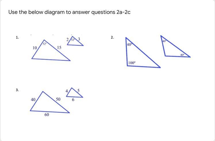 2a)Please choose how the triangles in part 1 above are similar. 1)SAS 2)SSS 3)ASA-example-1