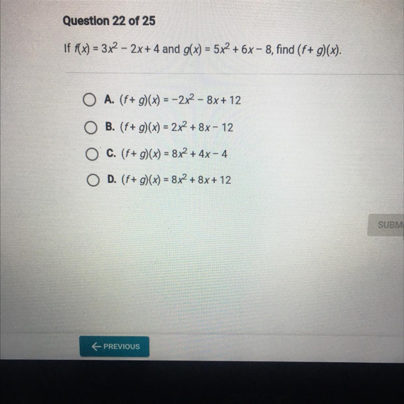 If (x) - 3x2 - 2x* 4 and g(x) = 5x2 - 6x - 8, find (f + 9) (4), A. (14 g)(x) = 2x-example-1