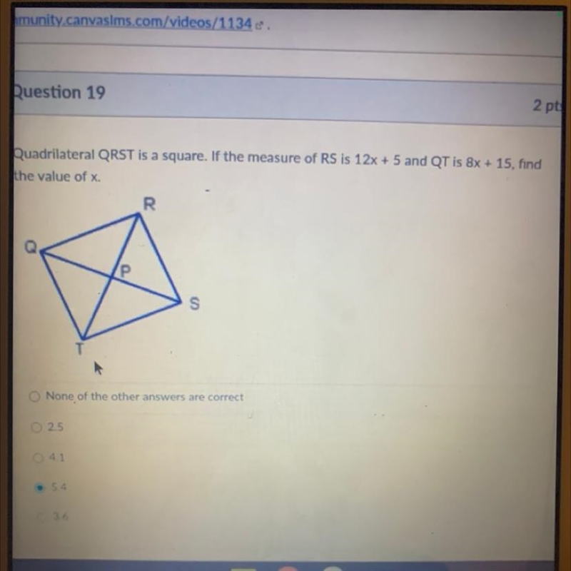 Quadrilateral QRST is a square. If the measure of RS is 12x + 5 and QT is 8x + 15, find-example-1