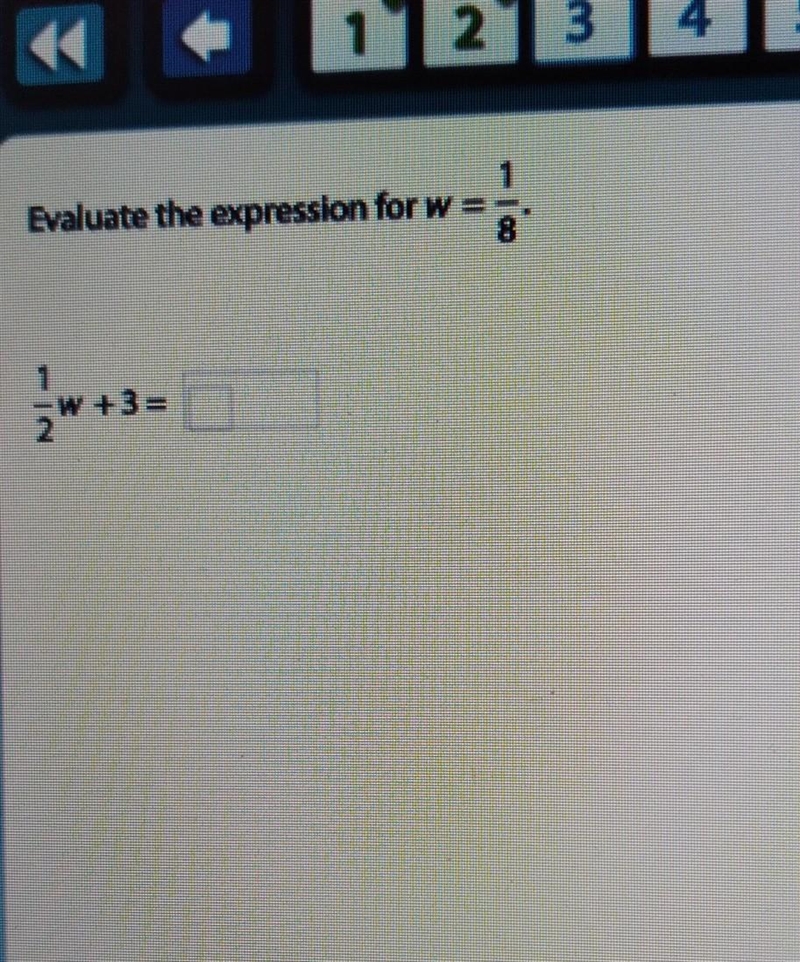 1 Evaluate the expression for w 1 W +3 = 2​-example-1