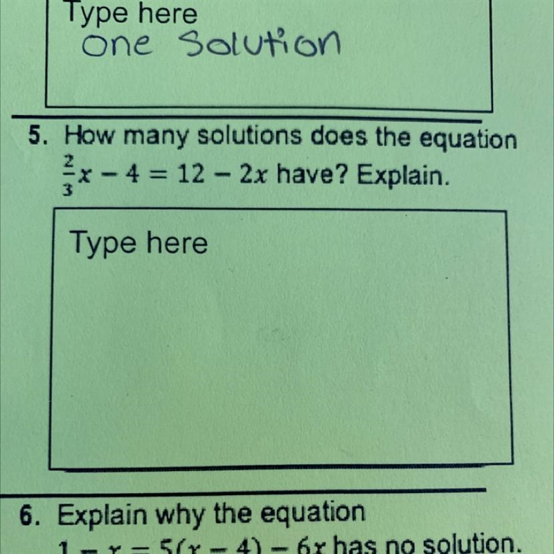 Help me please How many solutions does the equation x -4 = 12 - 2x have? Explain. - ? .-example-1