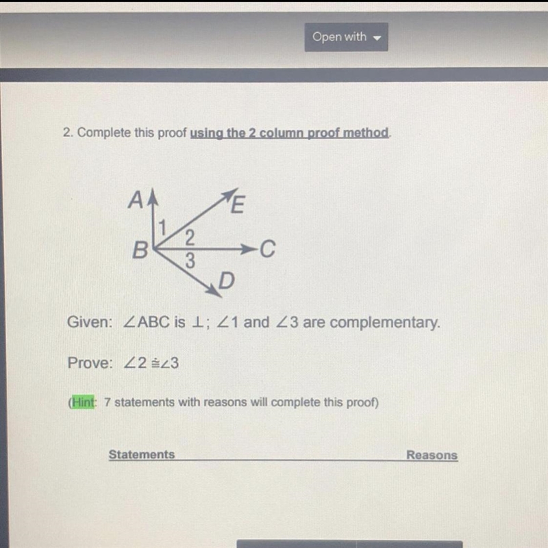 Please help!! 2. Complete this proof using the two column proof method Given: ABC-example-1