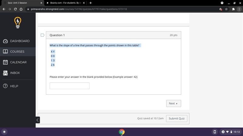 HELP ME PLEASE What is the slope of a line that passes through the points shown in-example-1