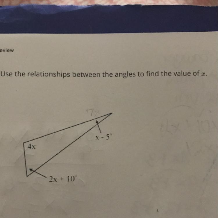 Use the relationships between the angles to Ind the value of x-example-1