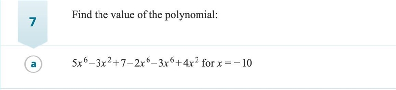 Find the value of the polynomial. Don't do the work, just give the correct answer-example-1