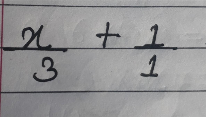 X/3 + 1/1 pls answer if you know ​-example-1