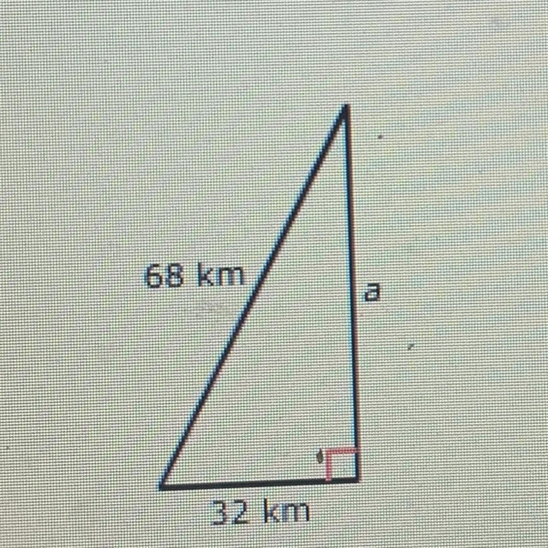 68km, 32km Pythagorean Whats the missing leg?-example-1