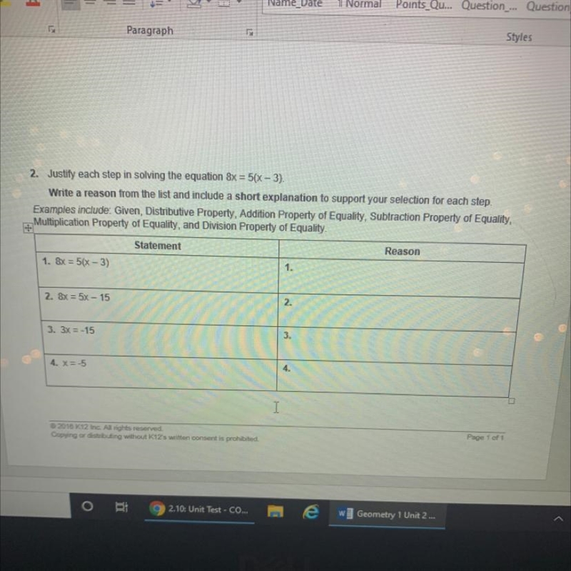 NEED ANSWER ASAP PLS!! Justify each step in solving the equation 8x=5(x-3)-example-1