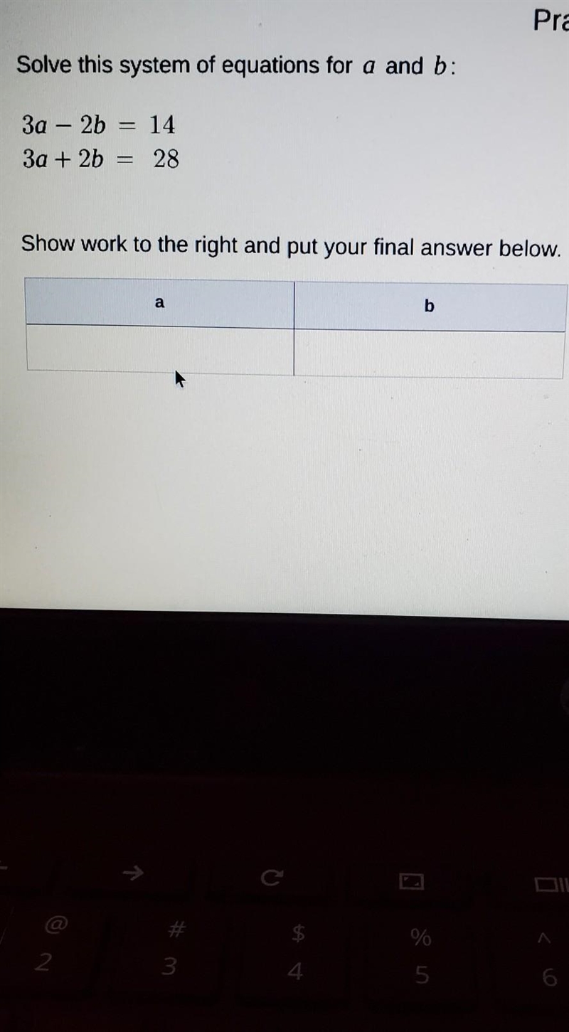 3a-2b=14. 3a+2b=28 ..​-example-1