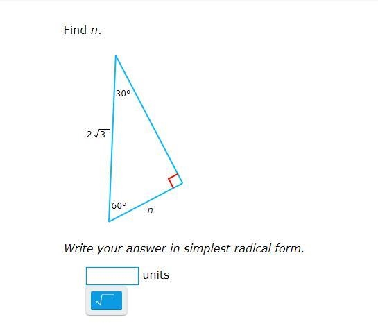 I really need help ASAP!! answer needs to be in simplest radical form. find n.-example-1