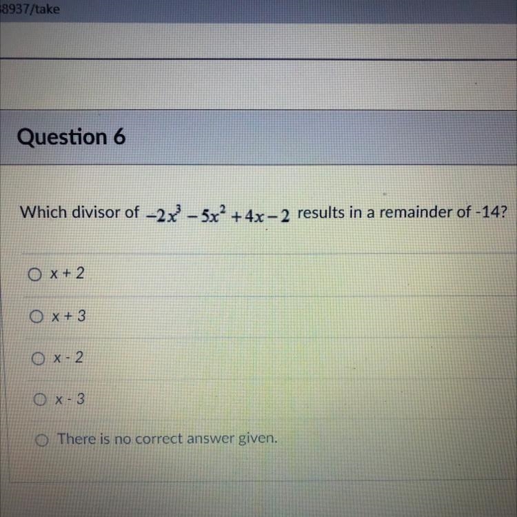 Which divisor of -2x^3 - 5x^2 + 4x - 2 results in a remainder of -14-example-1