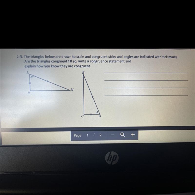 2-3. The triangles below are drawn to scale and congruent sides and angles are indicated-example-1