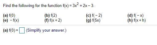 Find the following for the function f(x)=3x2+2x−3.-example-1