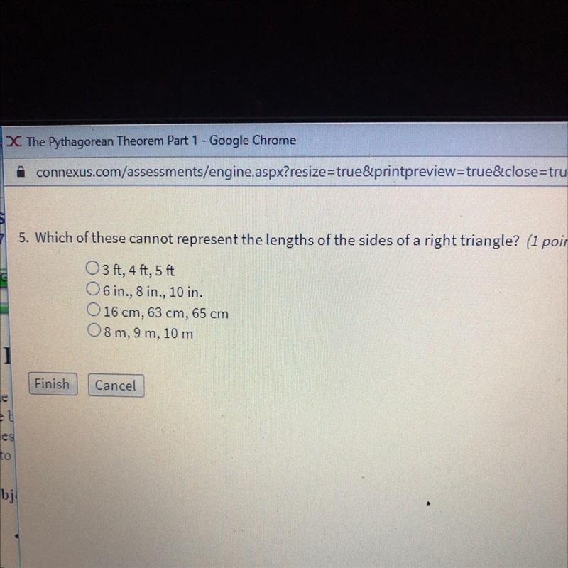 Which of these cannot represent the lengths of the sides of a right triangle? A.)3 ft-example-1