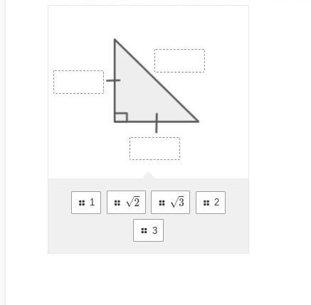 Label the sides with its corresponding ratio in the special right triangle given below-example-1