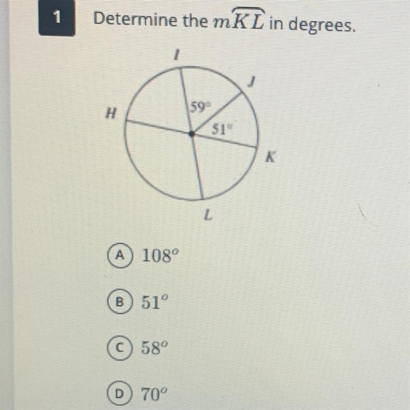 ~ PLEASE HELP ~ Determine the mKL in degrees. A) 108* B) 51* C) 58* D) 70*-example-1