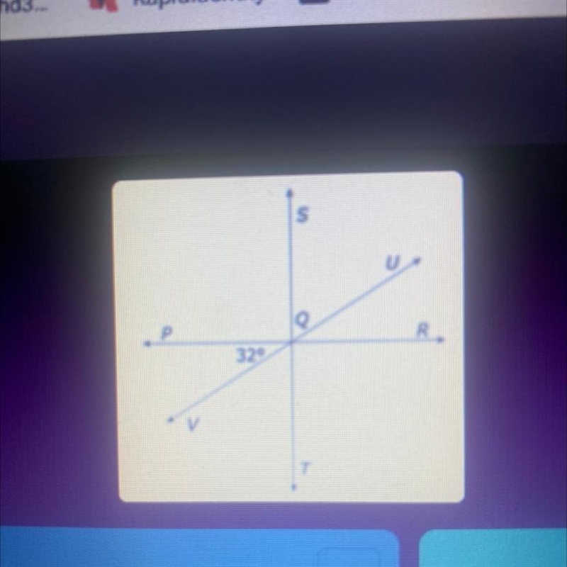 Line ST is perpendicular to line PR. What is the measure of ZSQU? 90° 32° 148° 58°-example-1