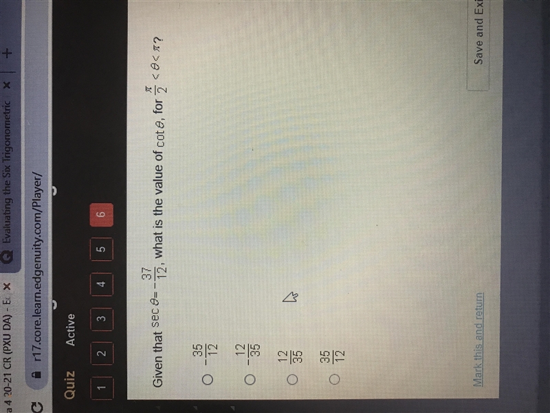 Given that sec0=-37/12, what is the value of cot0, for pi/2<0-example-1