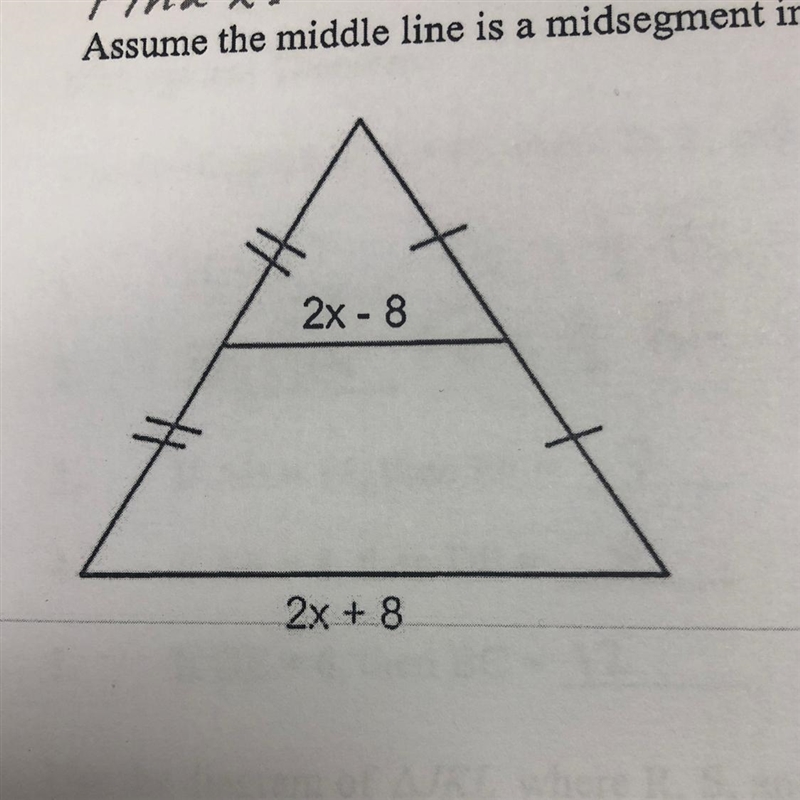 Findx. Assume the middle line is a midsegment in the problems below: HELPPPPPP-example-1