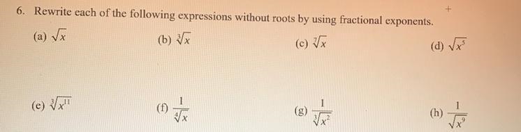 6. Rewrite each of the following expressions without roots by using fractional exponents-example-1