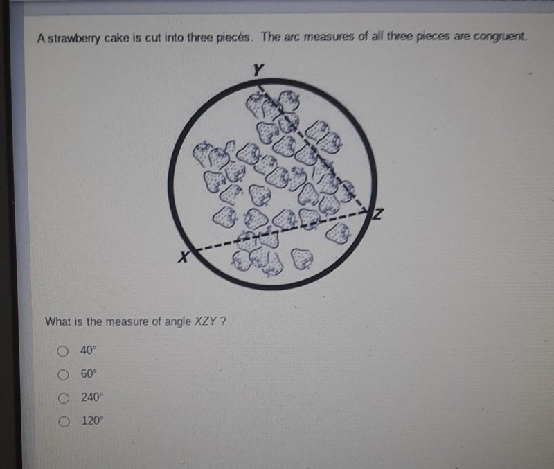 a strawberry cake is cut into three pieces. The Arc measures of all three pieces are-example-1