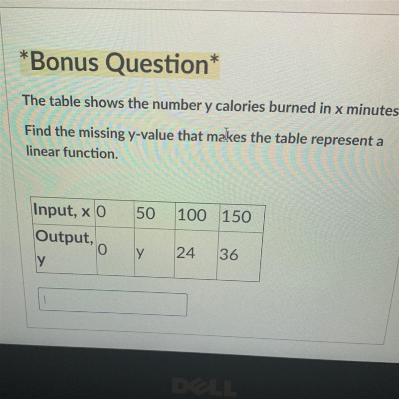 The table shows the number y calories burned in x minutes. Find the missing y-value-example-1