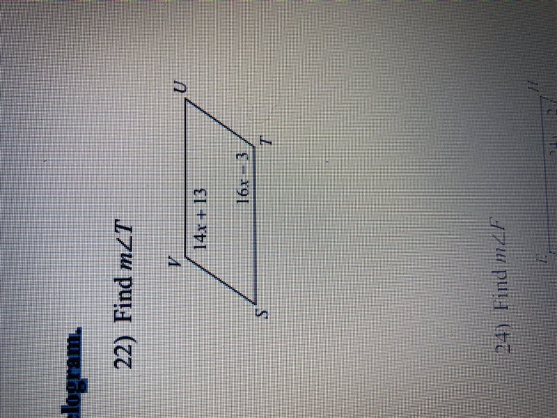 Find the measurement indicated in each parallelogram. Find angle T Angle V is 14x-example-1