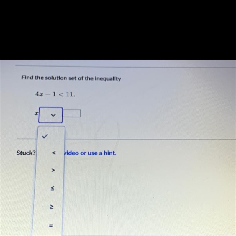 Find the solution set of the inequality 4x-1< 11. PLEASE HEP I NEED THIS ASAP!!!!-example-1