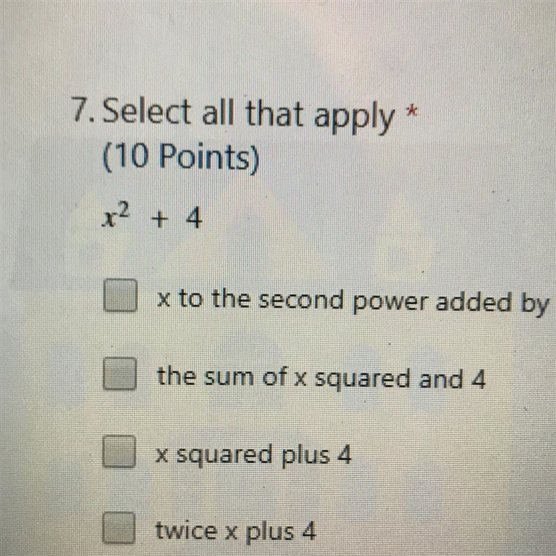 X2 + 4 Select all that apply-example-1