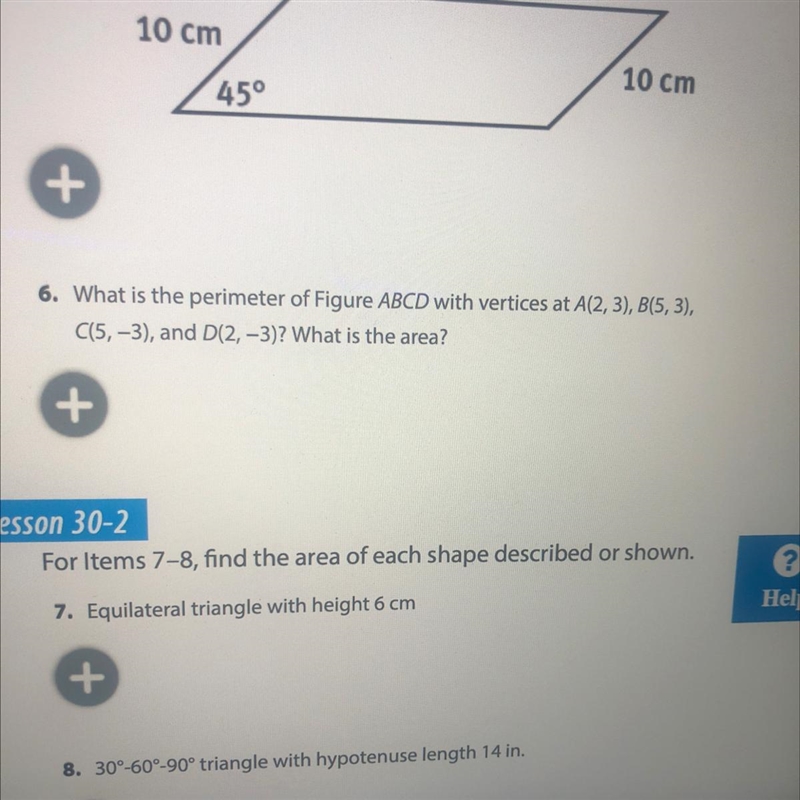 6. What is the perimeter of Figure ABCD with vertices at A(2, 3), B(5,3), C(5, -3), and-example-1