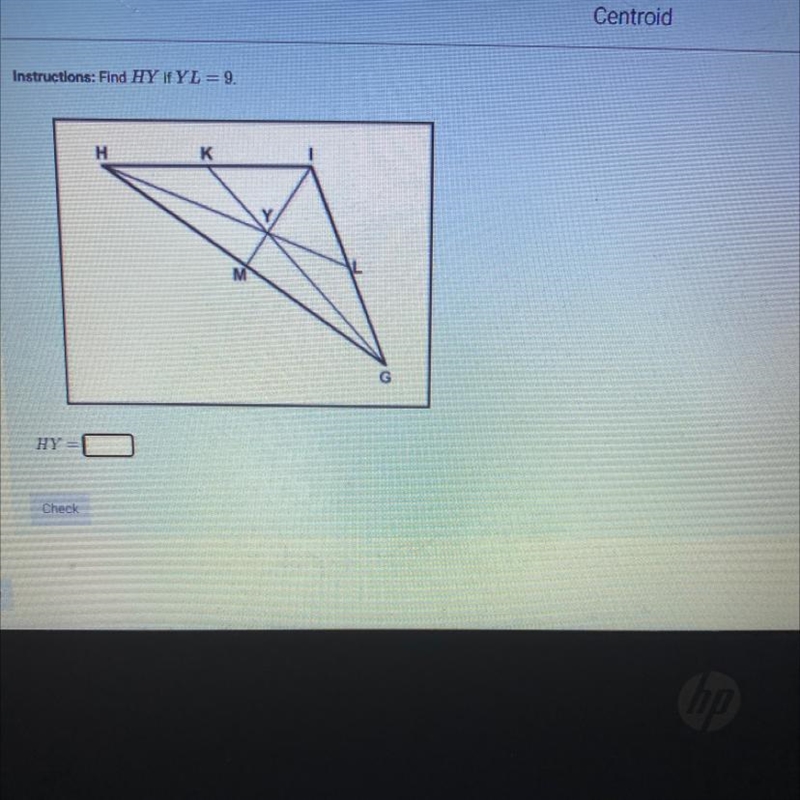 Question 2 Find HY if YL = 9 .-example-1