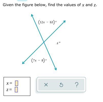 Given the figure, find the values of x and z.-example-1