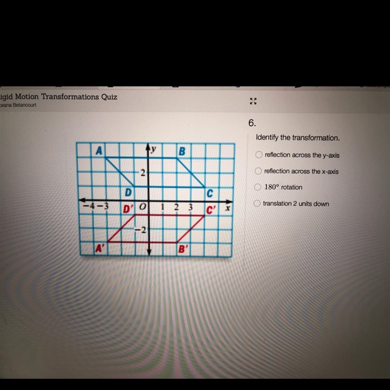 Identify the transformation A-Reflection across the y-axis B-Reflection across the-example-1