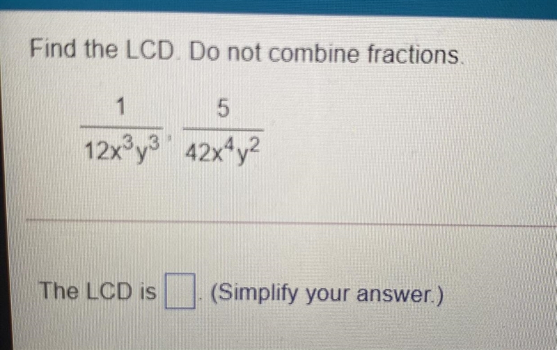 Please help what is the answer its a math question find the lcd!!!-example-1