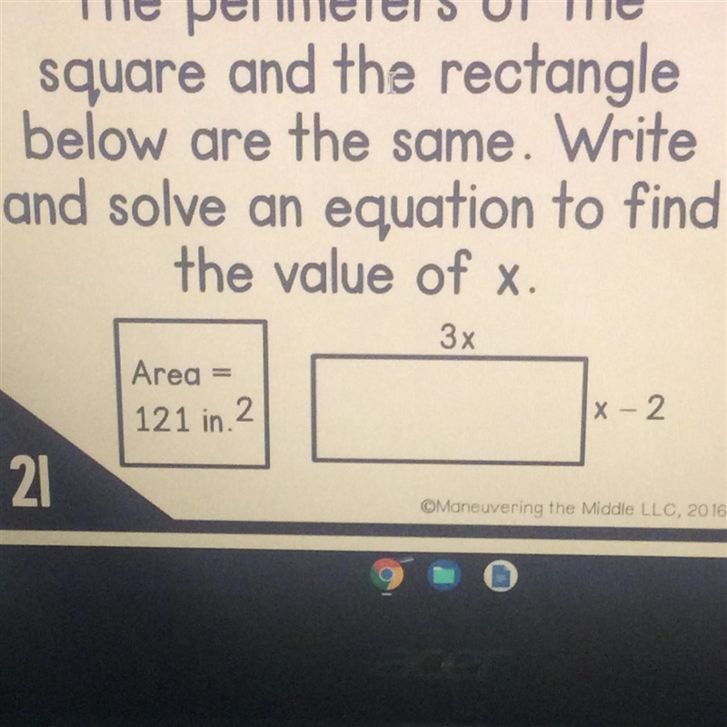 The perimeters of the square and the rectangle below are the same. Write and solve-example-1