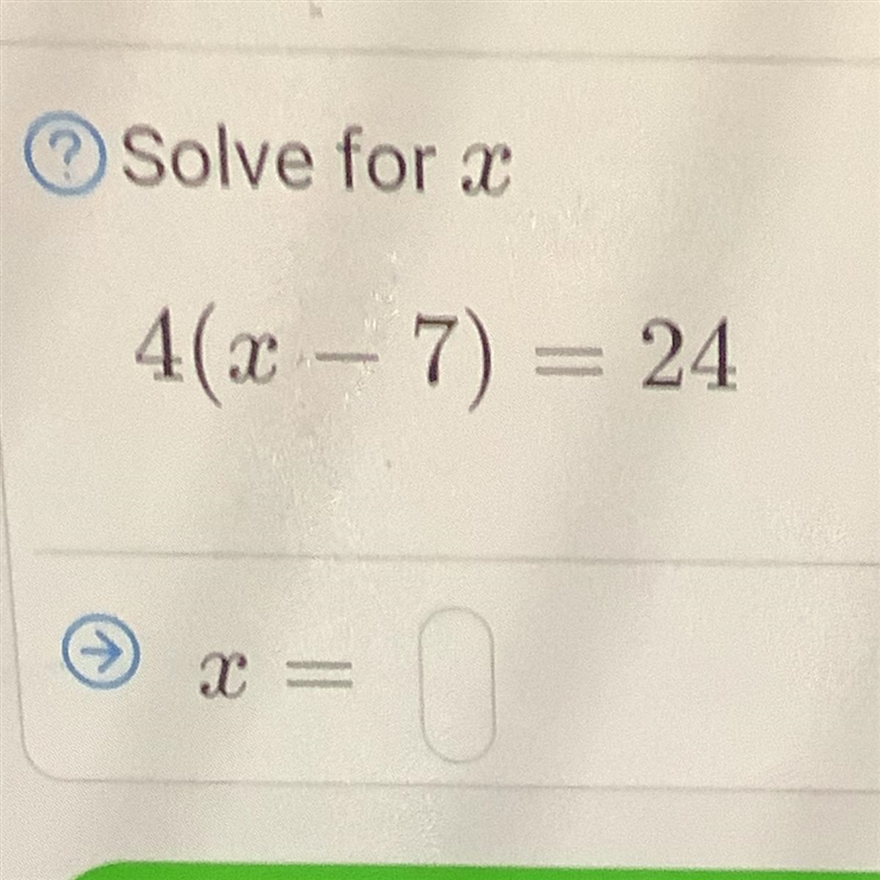 Solve for X 4(2 – 7) = 24 X =-example-1