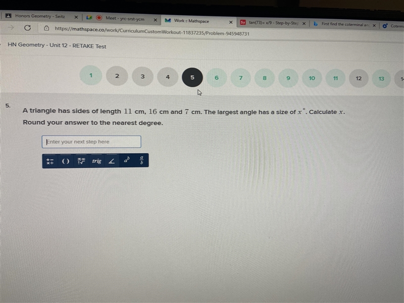 A triangle has sides 11 cm, 16 cm and 7 cm. the largest angles has size of x. calculate-example-1